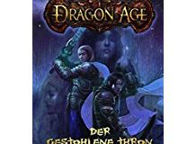 Der gestohlene Thron (Dragon Age, Band 1)