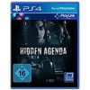 Hidden Agenda - [PlayStation 4]